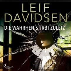 Die Wahrheit stirbt zuletzt (MP3-Download) - Davidsen, Leif