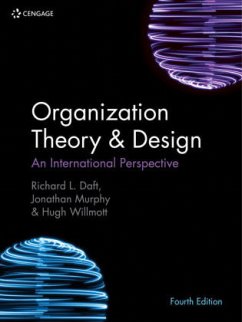 Organization Theory & Design - Daft, Richard;Willmott, Hugh;Murphy, Jonathan
