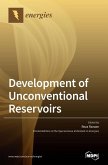Development of Unconventional Reservoirs Development of Unconventional Reservoirs