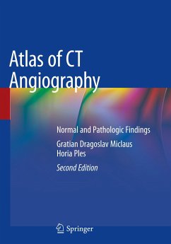 Atlas of CT Angiography - Miclaus, Gratian Dragoslav;Ples, Horia