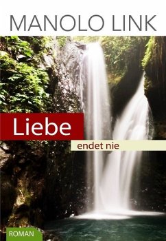 Liebe endet nie - Link, Manolo