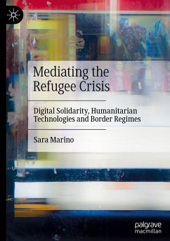 Mediating the Refugee Crisis - Marino, Sara