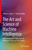 The Art and Science of Machine Intelligence