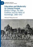 Education and Modernity in Colonial Punjab