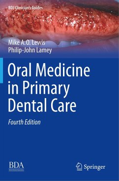 Oral Medicine in Primary Dental Care - Lewis, Michael A. O.;Lamey, Philip-John