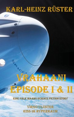 Vrahaani Episode I & II - Rüster, Karl-Heinz