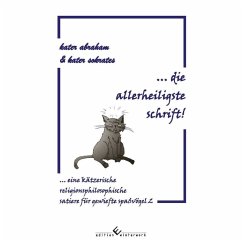 ... die allerheiligste schrift! - sokrates, kater abraham & kater