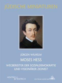 Moses Hess - Wilhelm, Jürgen