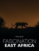 Fascination East Africa