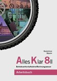 Alles Klar 8 II - Betriebswirtschaftslehre/Rechnungswesen