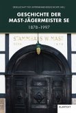 Geschichte der Mast-Jägermeister SE Geschichte der Mast-Jägermeister SE