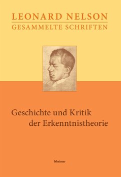 Geschichte und Kritik der Erkenntnistheorie - Nelson, Leonard