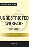 Summary: &quote;Unrestricted Warfare: China's Master Plan to Destroy America&quote; by Qiao Liang - Discussion Prompts (eBook, ePUB)