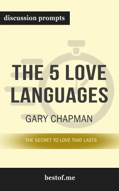 Summary: “The 5 Love Languages: The Secret to Love that Lasts