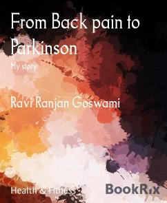 From Back pain to Parkinson (eBook, ePUB) - Ranjan Goswami, Ravi