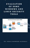 Overview of Some Windows and Linux Intrusion Detection Tools (eBook, ePUB)