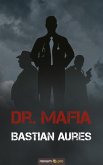 Dr. Mafia (eBook, ePUB)