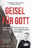 Geisel für Gott (eBook, ePUB)