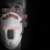 Coronavirus (The Invisible Killer) (eBook, ePUB)