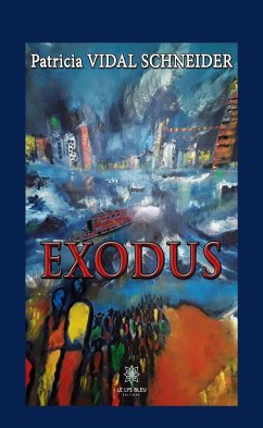 Exodus (eBook, ePUB) - Vidal Schneider, Patricia