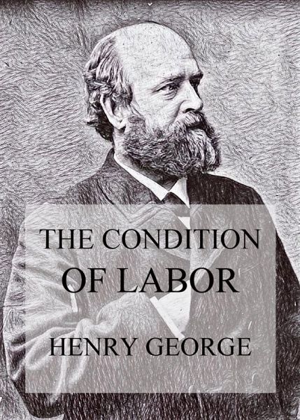 The Condition of Labor (eBook, ePUB)