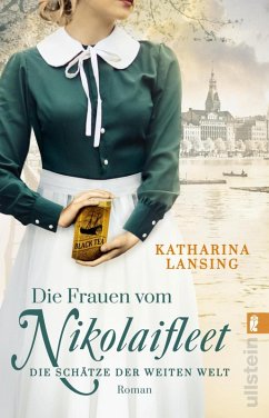Die Frauen vom Nikolaifleet - Die Schätze der weiten Welt (eBook, ePUB) - Lansing, Katharina