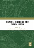 Feminist Histories and Digital Media (eBook, PDF)