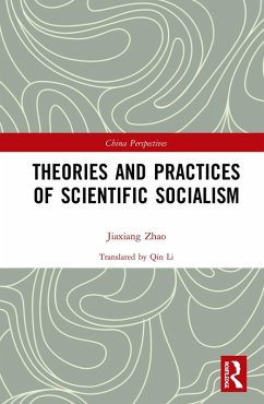 Theories and Practices of Scientific Socialism (eBook, ePUB) - Jiaxiang, Zhao
