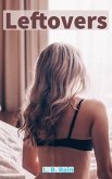 Leftovers (Transgender Romance) (eBook, ePUB) Leftovers (Transgender Romance) (eBook, ePUB)