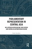 Parliamentary Representation in Central Asia (eBook, ePUB)