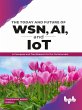 The Today and Future of WSN, AI, and... - Bild 1