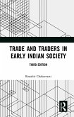 Trade and Traders in Early Indian Society (eBook, PDF)