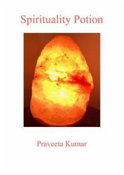 Spirituality Potion (eBook, ePUB) - Kumar, Praveeta