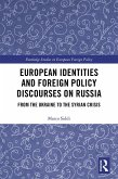 European Identities and Foreign Policy Discourses on Russia (eBook, ePUB)