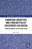 European Identities and Foreign Policy Discourses on Russia (eBook, ePUB)