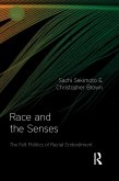 Race and the Senses (eBook, ePUB)