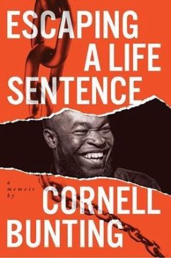Escaping A Life Sentence (eBook, ePUB) - Bunting, Cornell w