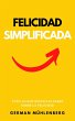 Felicidad Simplificada: Todo lo que... - Bild 1