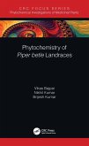 Phytochemistry of Piper betle Landraces (eBook, PDF)