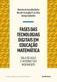 Fases das tecnologias digitais em Educação Matemática (eBook, ePUB)
