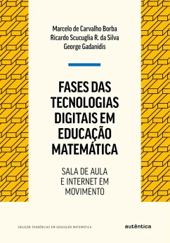 Cover Fases das tecnologias digitais em Educação Matemática (eBook, ePUB)