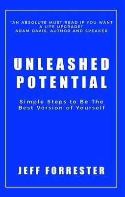 Unleashed Potential (eBook, ePUB) Unleashed Potential (eBook, ePUB)