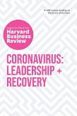 Coronavirus: Leadership and Recovery: The Insights You Need from Harvard Business Review (eBook, ePUB)