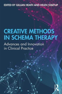 Creative Methods in Schema Therapy (eBook, ePUB)