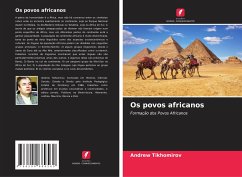 Os povos africanos - Tikhomirov, Andrew