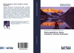 Homo galacticus, Homo roboticus i Human Extinction - Kurup, Ravikumar;Achutha Kurup, Parameswara