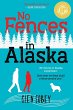 No Fences in Alaska - Bild 1