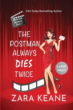 The Postman Always Dies Twice (Movie Club Mysteries, Book 2) - Keane, Zara