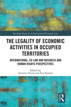Cover The Legality of Economic Activities in Occupied Territories (eBook, PDF)