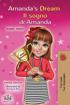 Amanda's Dream (English Italian Bilingual Book for Children)